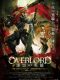 Overlord Movie 2 Shikkoku no Eiyuu movie