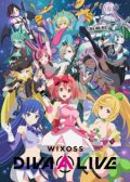 WIXOSS Diva(A)Live anime