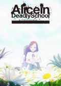 Alice in Deadly School anime