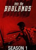 Into the Badlands Season 1
