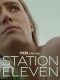 Station Eleven Season 1