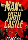 The Man in the High Castle Season 1