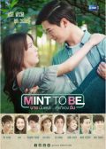 Mint To Be thai drama